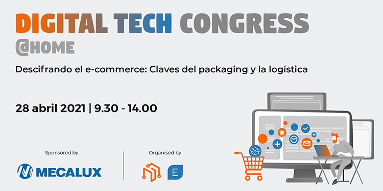 Empack y Logistics & Automation presentan el programa de contenidos para su II Digital Tech Congress