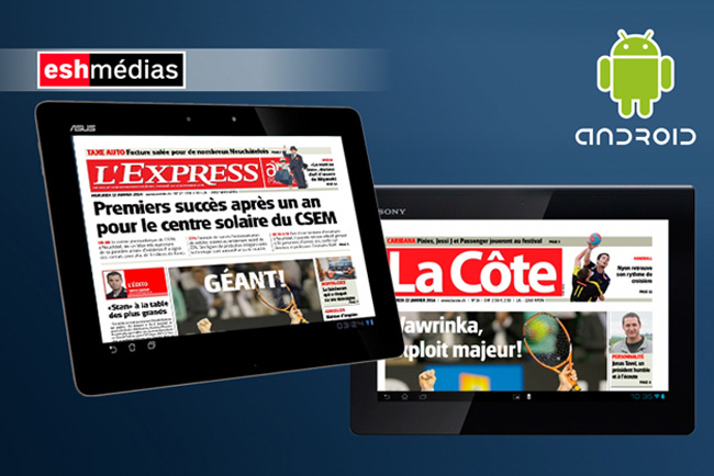 ESH Mdias, primer grupo de la Suiza francfona con sus peridicos disponibles para tabletas Android