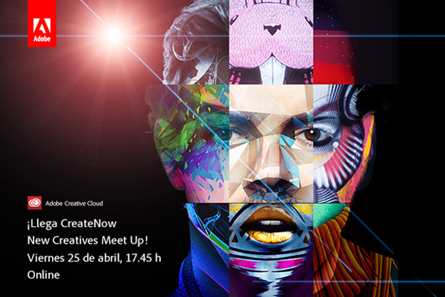 Adobe prepara el Create Now - New Creatives Meet Up, un evento exclusivo que reunir a los creativos de referencia