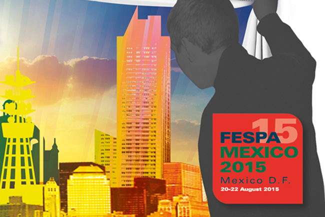 FESPA Mxico 2015, continua su curso exitoso de ocho aos con un creciente apoyo internacional